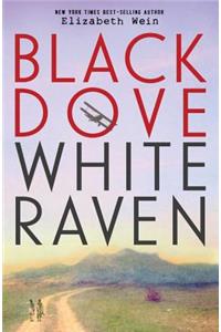 Black Dove White Raven