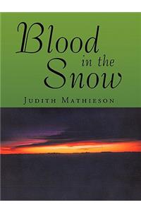 Blood in the Snow