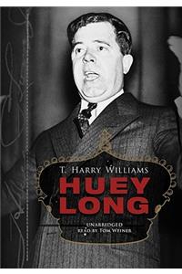 Huey Long Lib/E