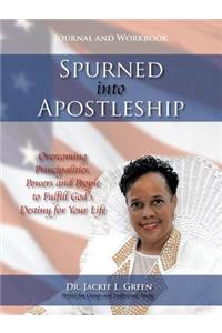 Spurned into Apostleship - Journal and Workbook