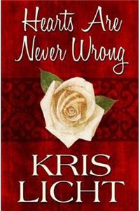 Hearts Are Never Wrong