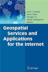 Geospatial Services and Applications for the Internet