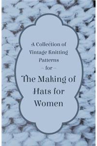 Collection of Vintage Knitting Patterns for the Making of Hats for Women