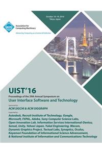 UIST 16 ACM Symposium on User Interface Software and Technology