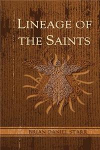 Lineage of the Saints