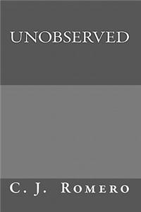 Unobserved