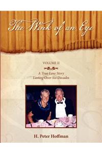 The Wink of an Eye - Volume II