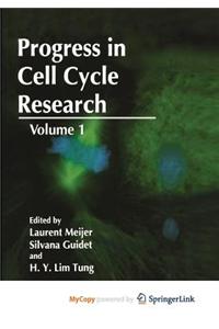 Progress in Cell Cycle Research
