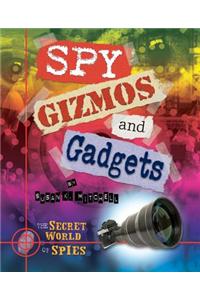 Spy Gizmos and Gadgets