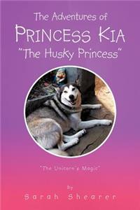 Adventures of Princess Kia the Husky Princess