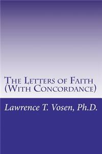 The Letters of Faith: For Seekers and Disciples of Yehoshua the Messiah!