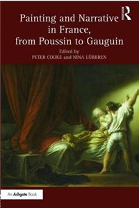 Painting and Narrative in France, from Poussin to Gauguin