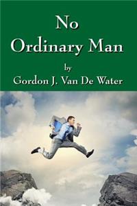 No Ordinary Man