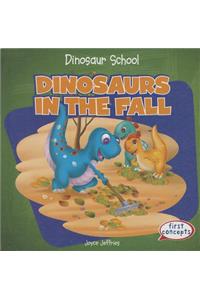 Dinosaurs in the Fall