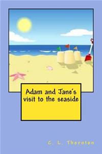 Adam and Jane's visit to the seaside