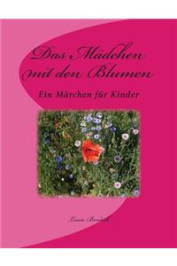 Das Mädchen mit den Blumen