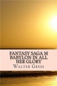 Fantasy Saga M (Chronicles of the Millennium) (Volume 2)