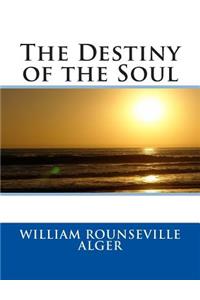 The Destiny of the Soul