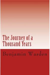 Journey of a Thousand Years