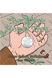 The Silver Money Tree