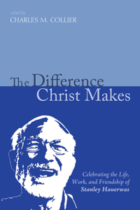 Difference Christ Makes