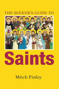 Seeker's Guide to Saints