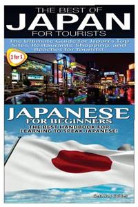 Best of Japan for Tourists & Japanese For Beginners