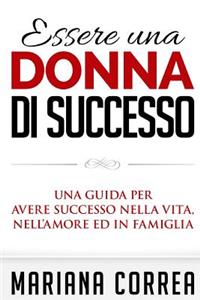 Essere una Donna di Successo