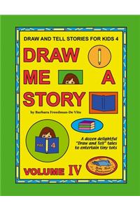 Draw and Tell Stories for Kids 4