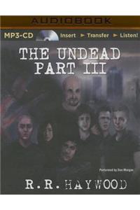 The Undead: Part 3