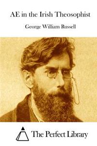 AE in the Irish Theosophist