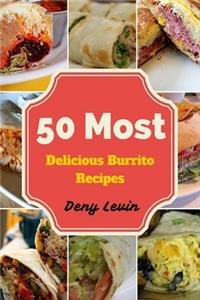 50 most delicious burrito recipes