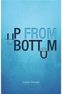 Up From Bottom