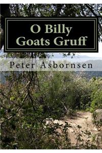 O Billy Goats Gruff