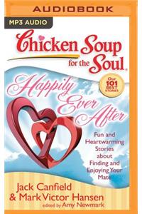 Chicken Soup for the Soul: Happily Ever After