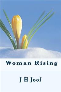 A Woman Rising