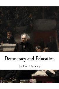 Democracy and Education