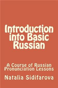 Introduction into Basic Russian