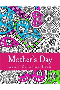 Mother's Day Adult Coloring Book