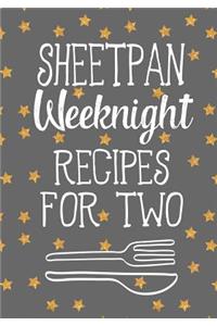 Sheetpan Weeknight Recipes for Two