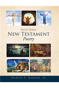 Holy Bible New Testament Poetry