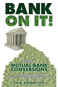 Bank On It!
