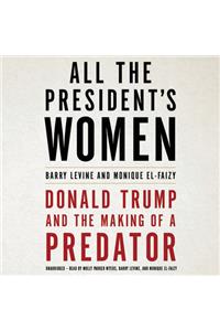 All the President's Women