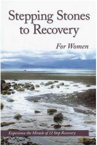 Stepping Stones to Recovery for Women