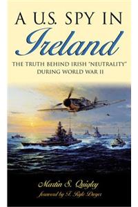 U.S. Spy in Ireland