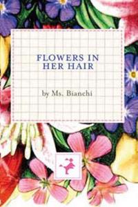 Flowers In Her Hair