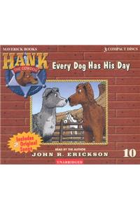 Every Dog Has His Day