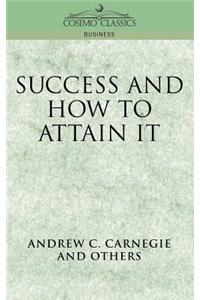 Success and How to Attain It