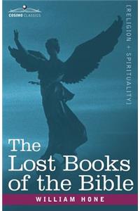 Lost Books of the Bible A.K.A, the Apocryphal New Testament