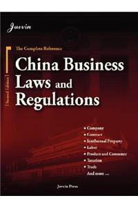 China Business Laws and Regulations (2nd Edition)